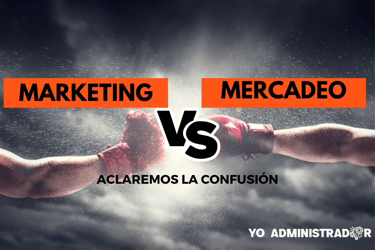 Marketing vs Mercadeo: ¿Cuál es la diferencia?