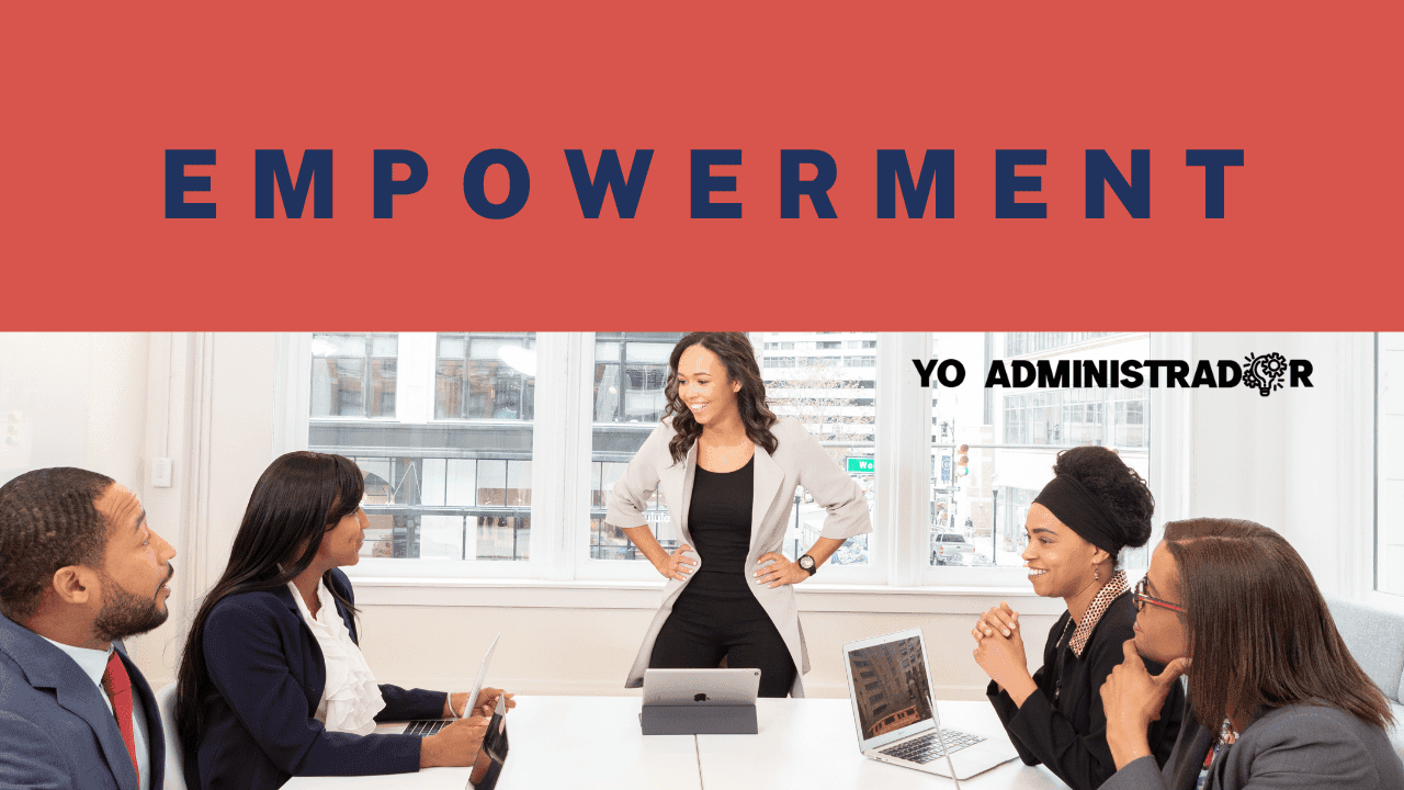 ¿Cuáles son las ventajas de aplicar el Empowerment?