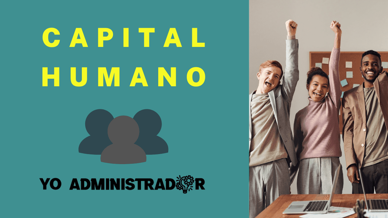 La importancia del capital humano para el éxito de los negocios