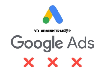 Google Ads implementará el sistema de castigo de 3 strikes para anunciantes que incumplan sus políticas