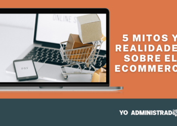 5 mitos y realidades sobre el e-commerce