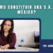 ¿Cómo constituir una S.A.S en México?