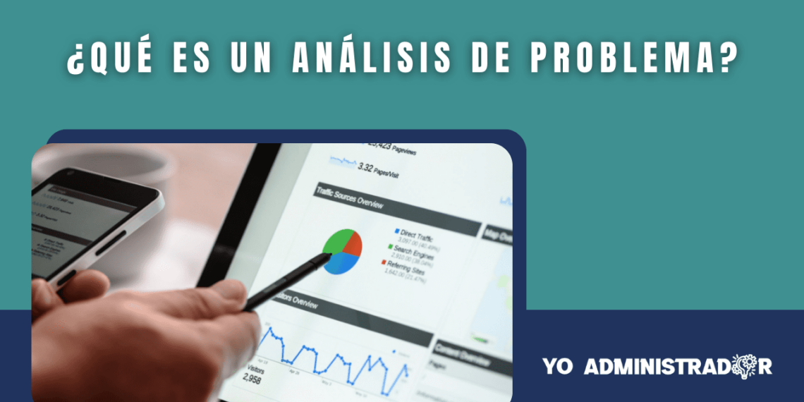 ¿Que es un análisis de problema?