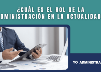 El rol del administrador en la actualidad