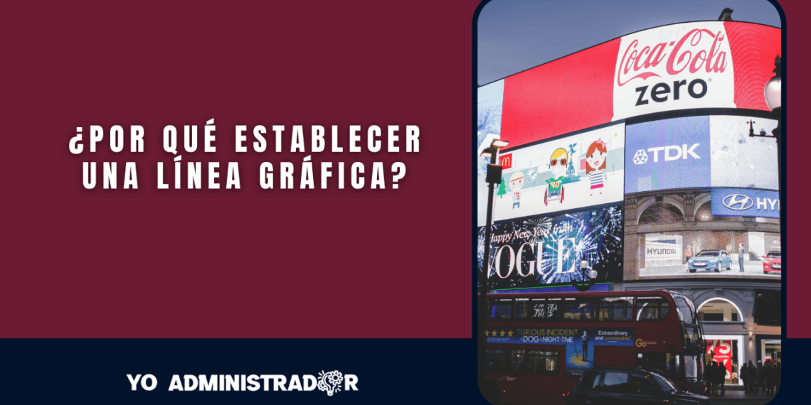 ¿Por qué establecer una línea gráfica?