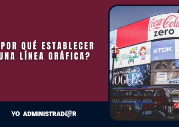 ¿Por qué establecer una línea gráfica?