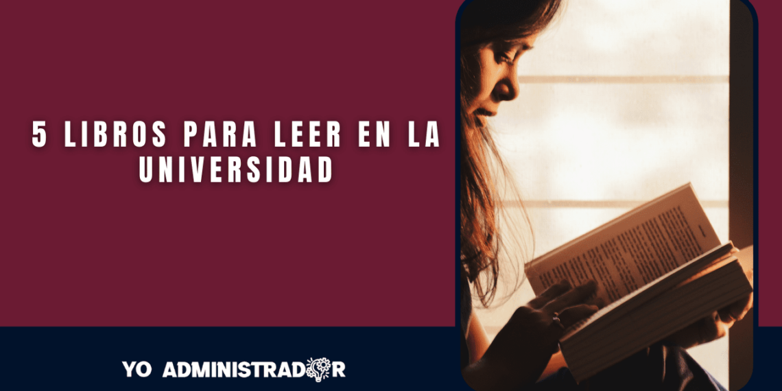 5 Libros para leer en la universidad