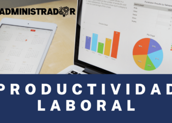 ¿Cuáles son las estrategias para aumentar la productividad laboral de los colaboradores de tu empresa?