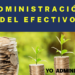 ¿Qué es la Administración del efectivo?