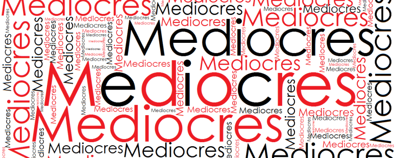 Aferrarse a la mediocridad te puede limitar en el camino al éxito